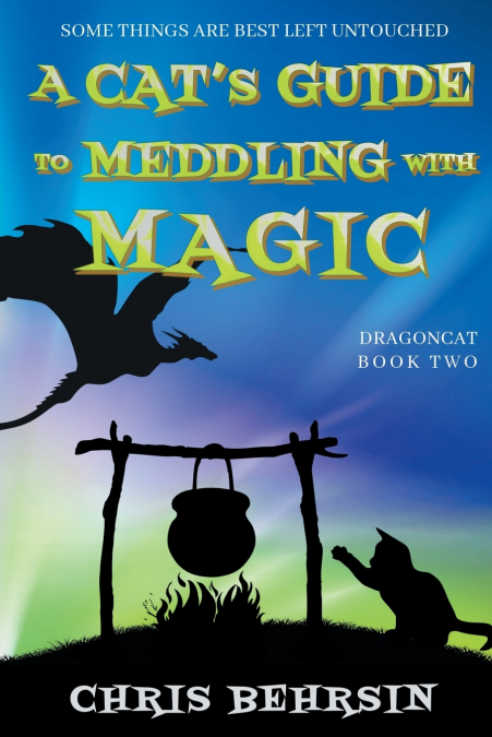 A Cat’s Guide to Meddling with Magic