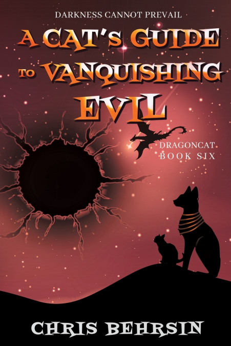 A Cat’s Guide to Vanquishing Evil