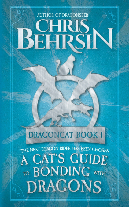 A Cat’s Guide to Bonding with Dragons