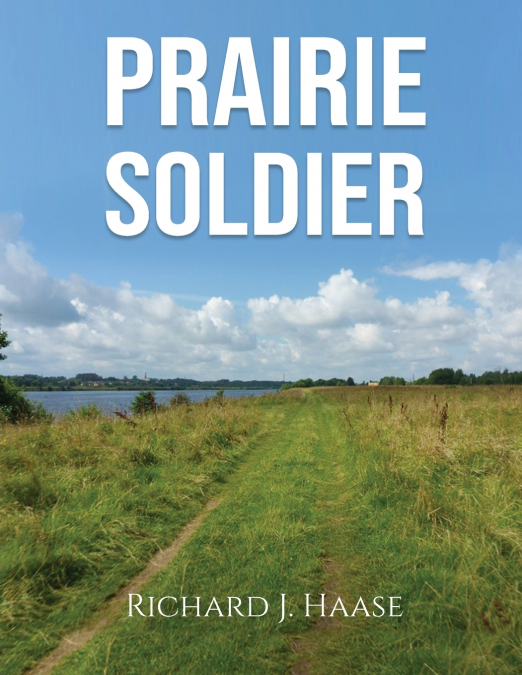 Prairie Soldier