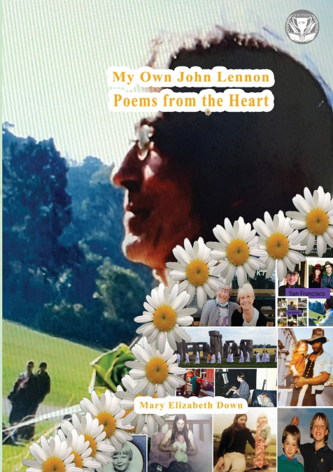 My Own John Lennon, Poetry from the Heart