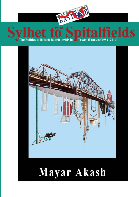 From Sylhet to Spitalfields