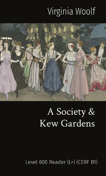 A Society & Kew Gardens
