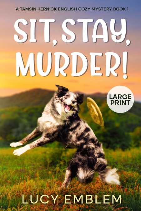Sit, Stay, Murder!