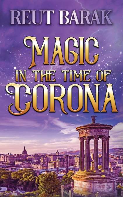 Magic in the Time of Corona - Novella