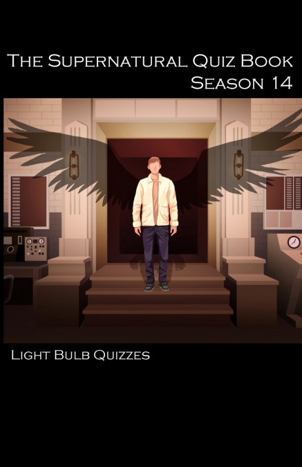 The Supernatural Quiz Book Season 14