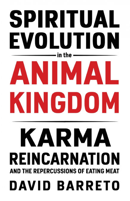 Spiritual Evolution in the Animal Kingdom