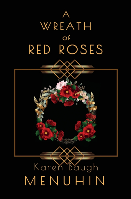 A WREATH OF RED ROSES