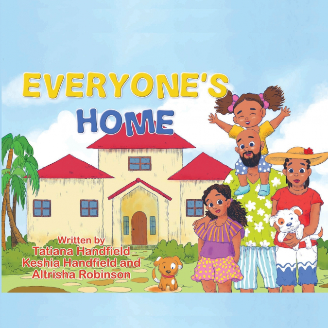 Everyone’s Home