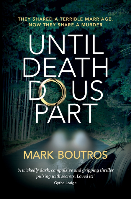Until Death Do Us Part