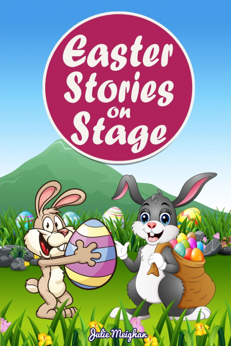 Easter Stories on Stage