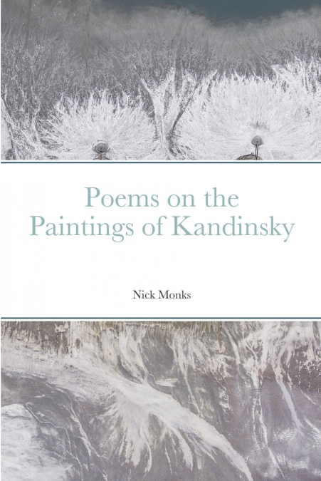 Poems on the Paintings of Kandinsky