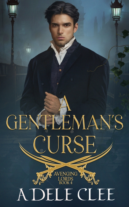 A Gentleman’s Curse