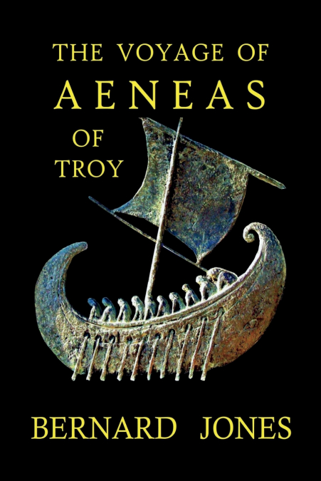The Voyage of Aeneas of Troy