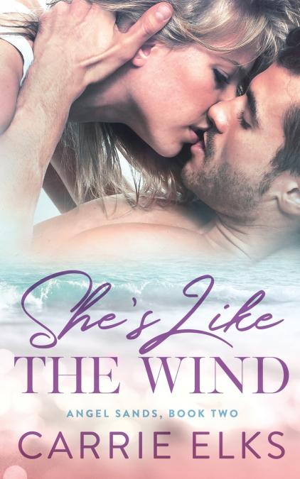 She’s Like The Wind