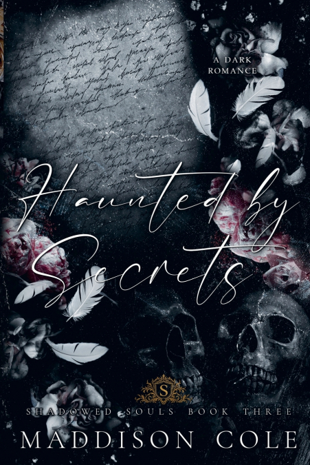 Haunted by Secrets