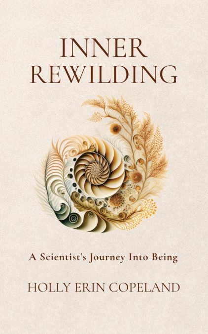 Inner Rewilding