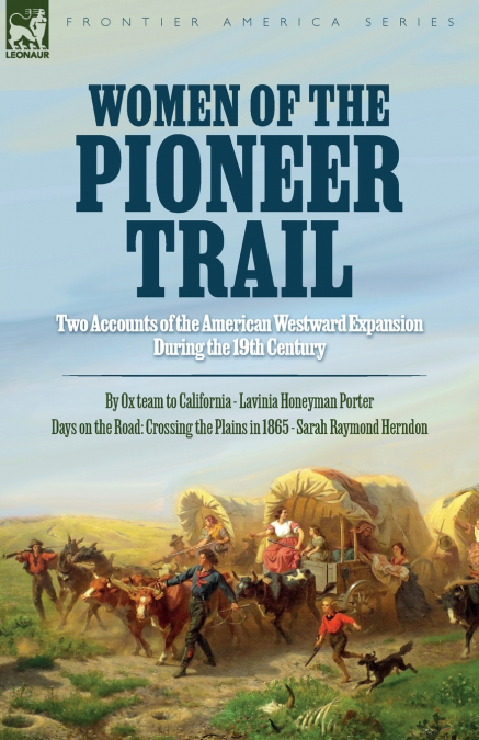 Women of the Pioneer Trail