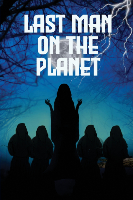 Last Man on The Planet