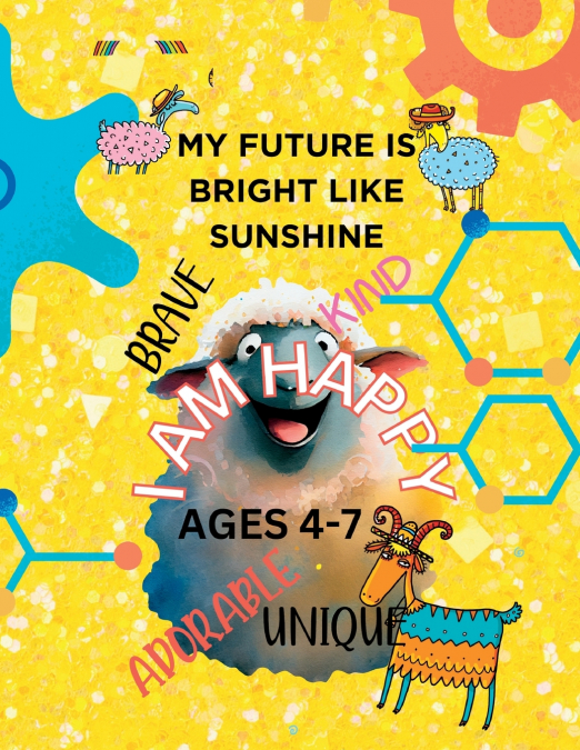 MY FUTURE IS BRIGHT LIKE SUNSHINE-Affirmation coloring book kids