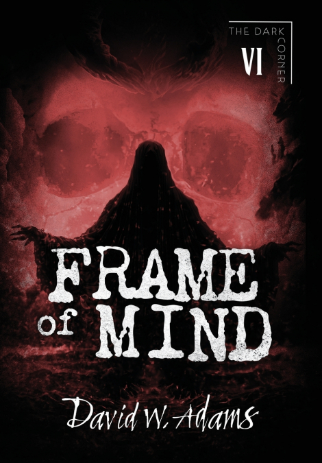 Frame of Mind