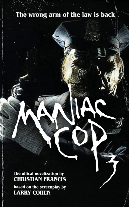 Maniac Cop 3