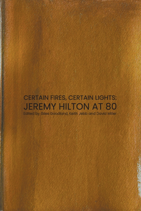 Certain Fires, Certain Lights