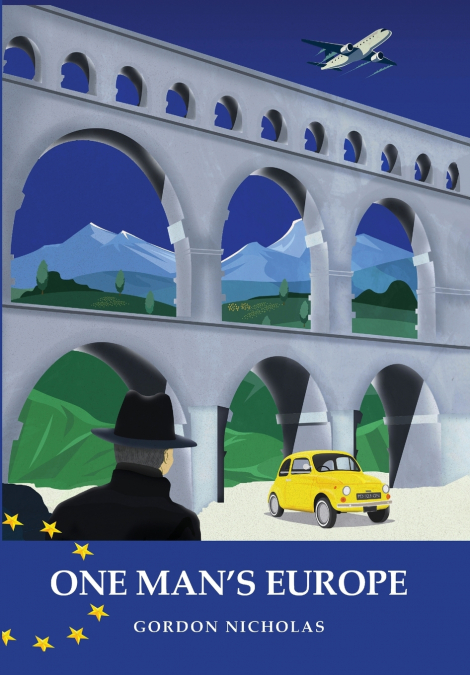 One Man’s Europe