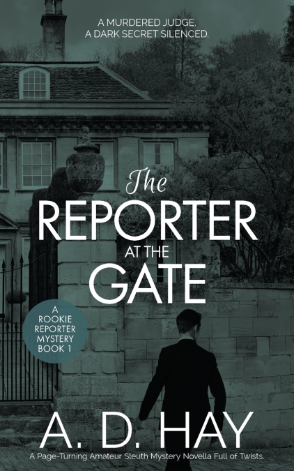 The Reporter at the Gate