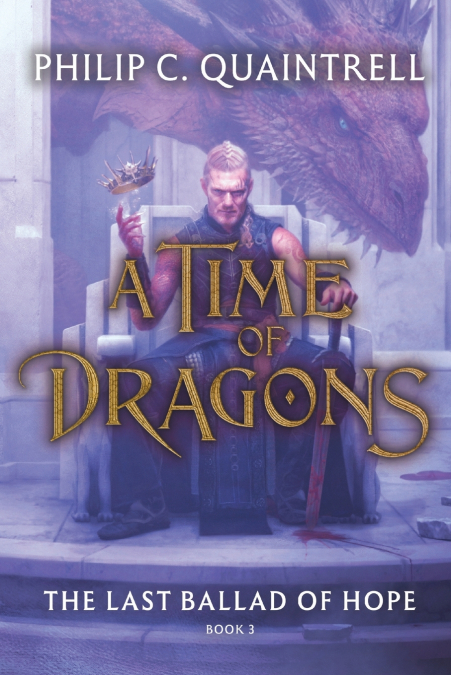 The Last Ballad of Hope (A Time of Dragons