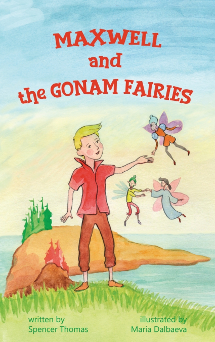 Maxwell and the Gonam Fairies