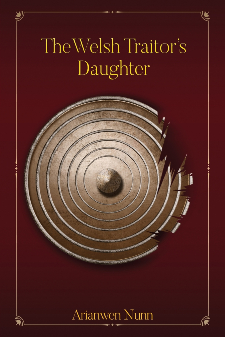 The Welsh Traitor’s Daughter