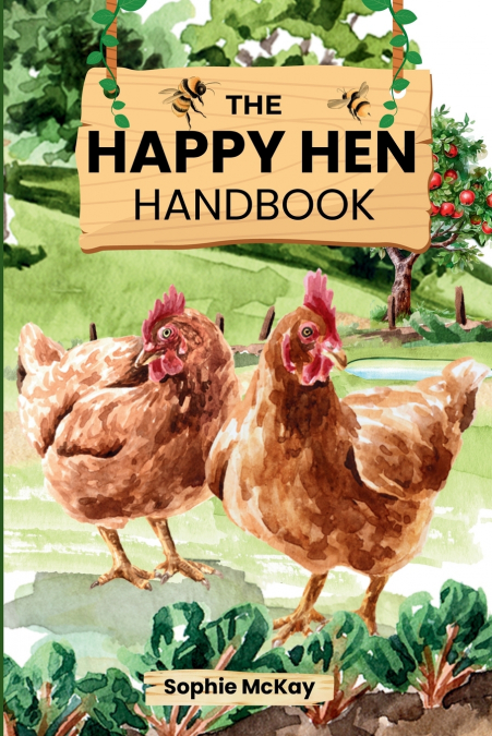 The Happy Hen Handbook