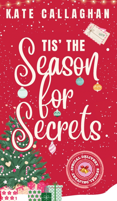 Tis The Season For Secrets