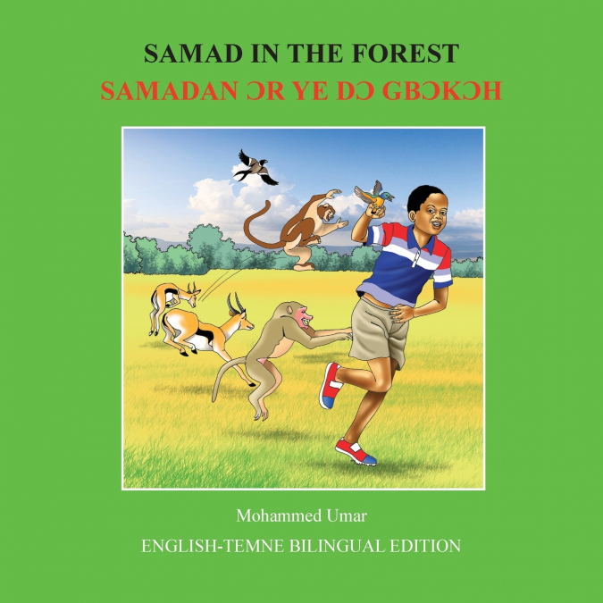 Samad in the Forest English - Temne Bilingual Edition