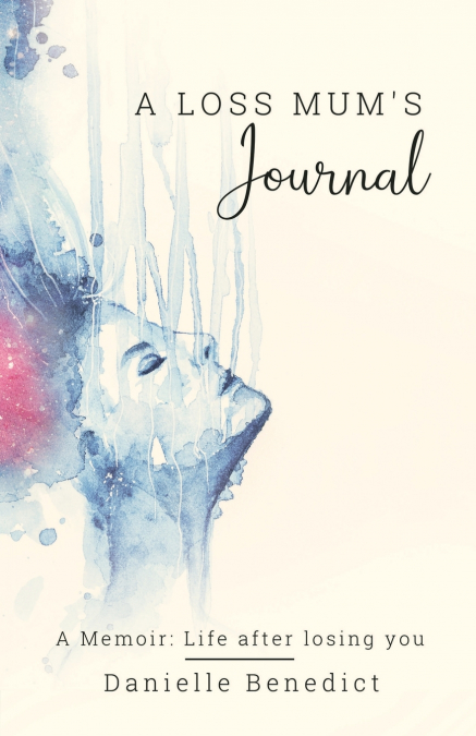 A Loss Mum’s Journal...