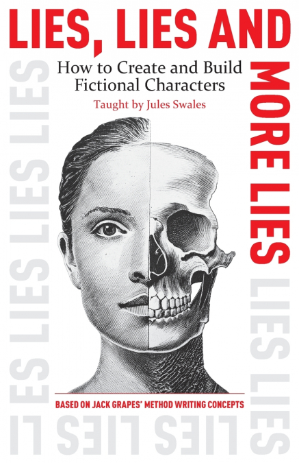 Lies, Lies and More Lies