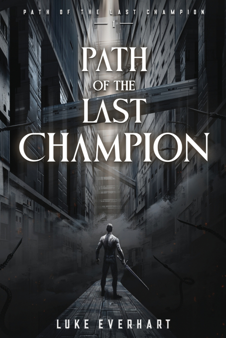 Path of the Last Champion