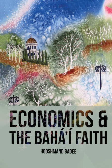 Economics and The Bahá’í Faith