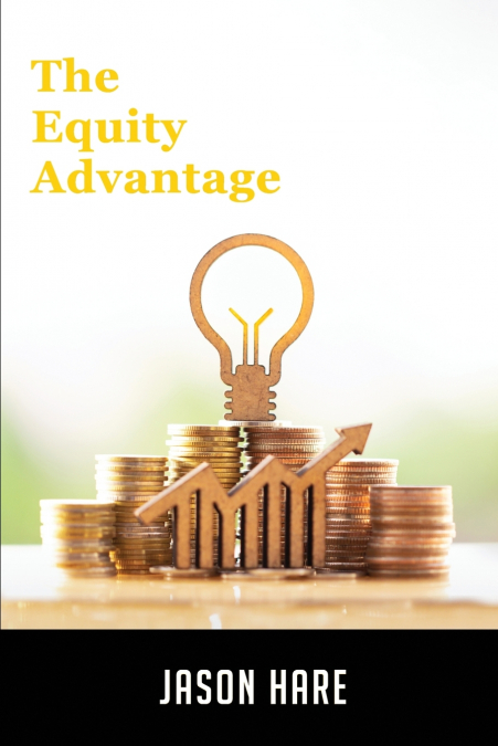 THE EQUITY ADVANTAGE