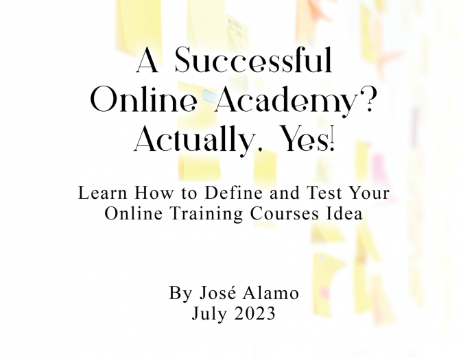 A Successful Online Academy? Actually, Yes!