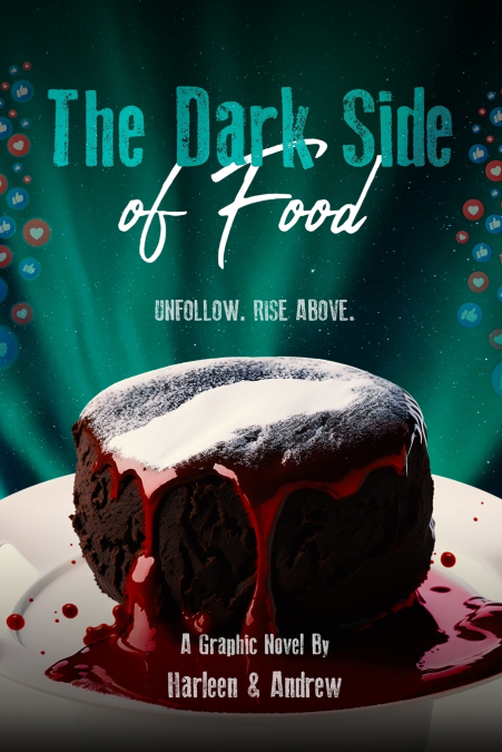 The Dark Side of Food