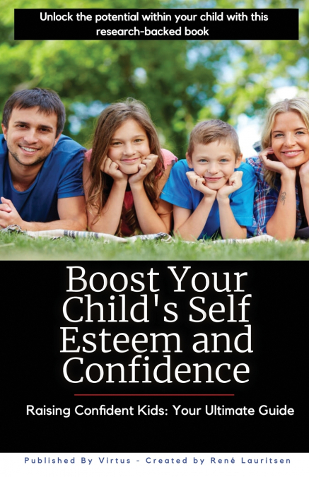 Boost Your Child’s Self Esteem and Confidence