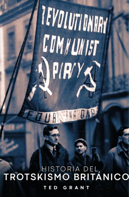 Historia del Trotskismo británico