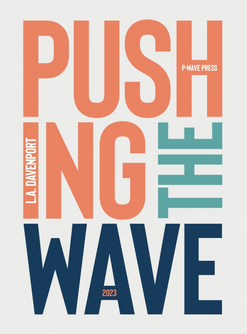 Pushing the Wave 2023
