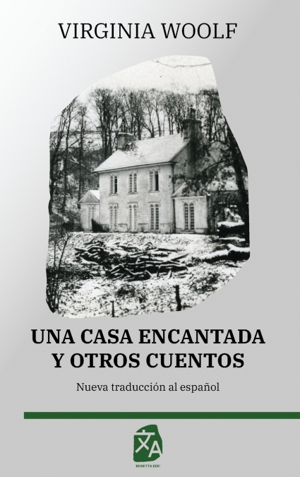 Una casa encantada y otros cuentos