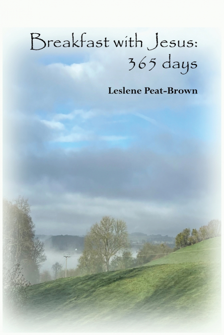 Breakfast with Jesus