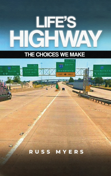 Life’s Highway