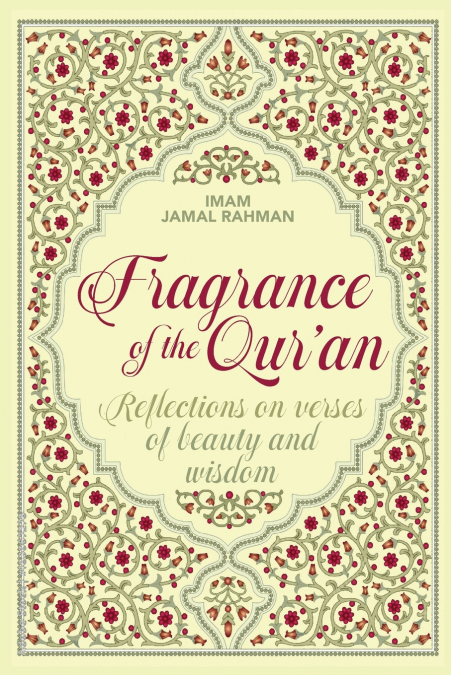 Fragrance of the Qur’an