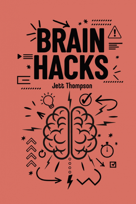 Brain Hacks